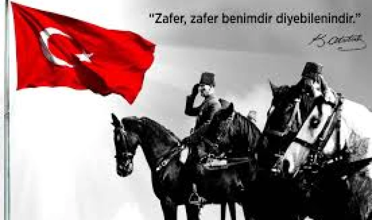 30 Ağustos Zafer Bayramı: Milletimizin Sonsuz Bağımsızlık İradesi