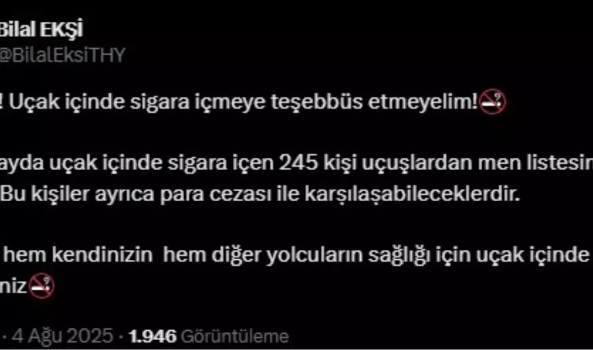 THY'den Uçakta Sigara İçen Yolculara Sert Yaptırım! 245 Kişi Uçuşlardan Men Edildi